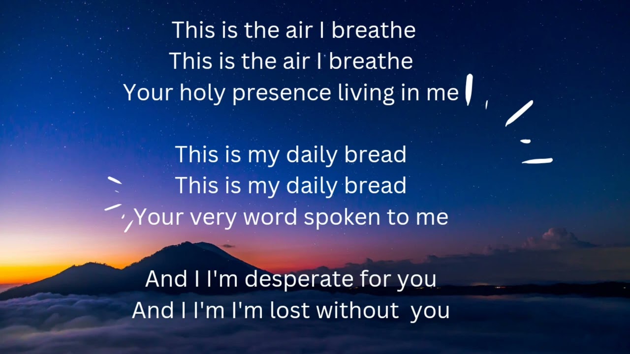 lyrics for this is the air i breathe